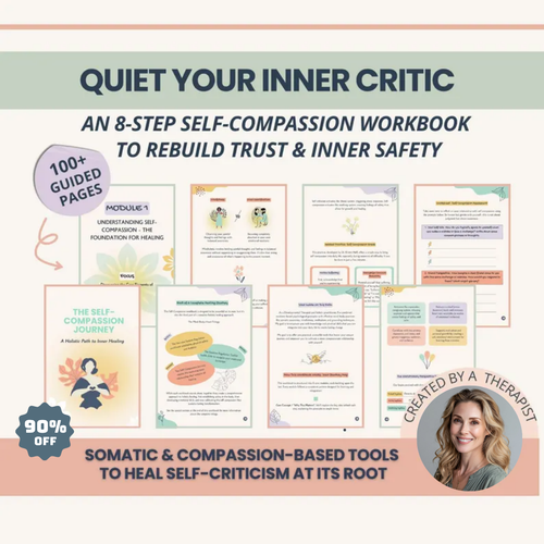 Self Compassion Workbook, Rebuild Trust And Quiet Inner Critic
