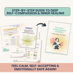 Self Compassion Workbook, Rebuild Trust And Quiet Inner Critic